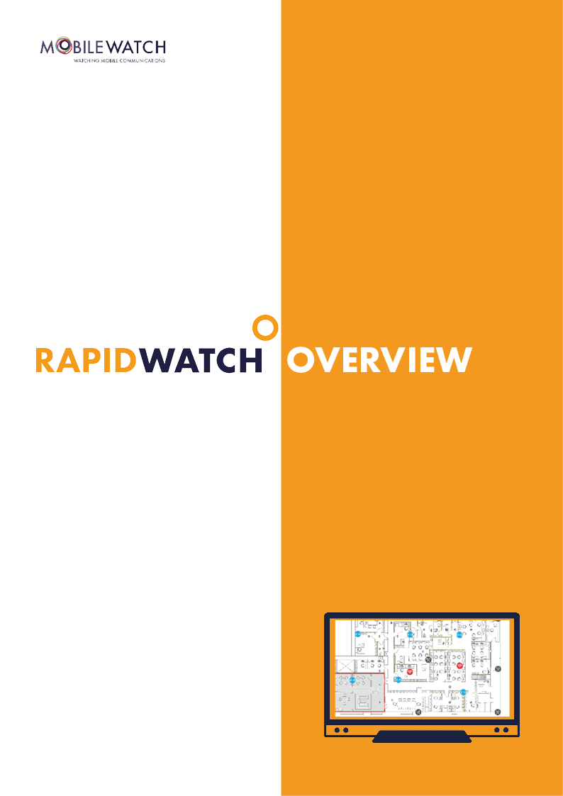 Rapidwatch Product Overview